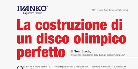 La costruzione di un disco olimpico perfetto