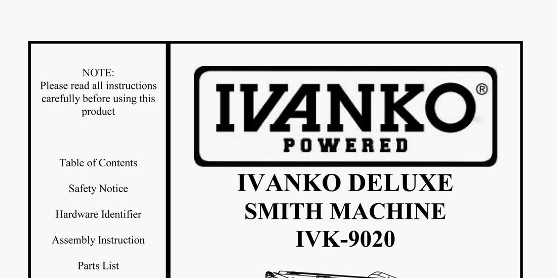 IVK-9020 Deluxe Smith Machine (Owner's Manual)